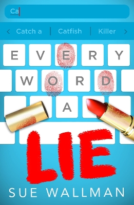Every Word A Lie - Wallman, Sue