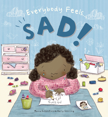 Everybody Feels Sad! - Butterfield, Moira