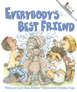 Everybody's Best Friend - Brimner, Larry Dane