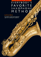 Everybody's Favorite Saxophone Method: Omnibus Edition