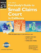 Everybody's Guide to Small Claims Court in California - Warner, Ralph E