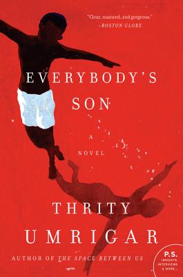 Everybody's Son: A Novel - Umrigar, Thrity
