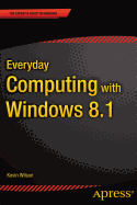 Everyday Computing with Windows 8.1