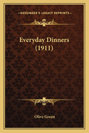 Everyday Dinners (1911)