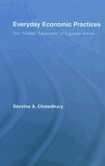 Everyday Economic Practices: The 'Hidden Transcripts' of Egyptian Voices