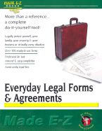 Everyday Legal Forms and Agreements Made E-Z