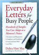 Everyday Letters for Busy People: Hundreds of Samples You Can Adapt at a Moment's Notice