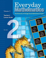 Everyday Mathematics, Grade 2, Teacher's Lesson Guide Volume 2