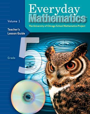 Everyday Mathematics, Grade 5, Teacher's Lesson Guide Volume 1 - UCSMP