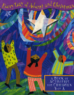 Everyday of Advent and Christmas: A Book of Activities for Children: Year A