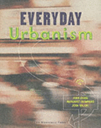 Everyday Urbanism - Crawford, Margaret (Editor), and Kaliski, John