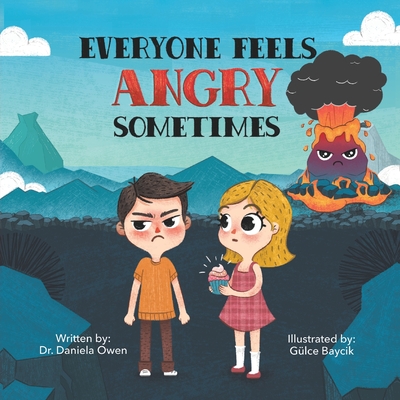 Everyone Feels Angry Sometimes - Owen, Daniela