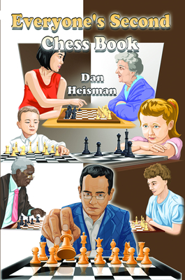 Everyone's Second Chess Book - Heisman, Dan