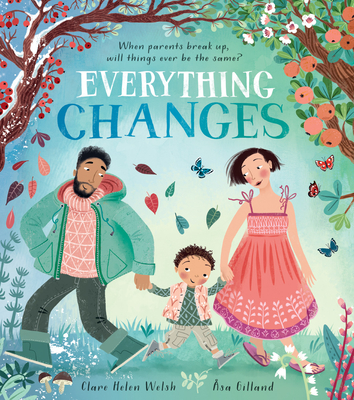 Everything Changes - Welsh, Clare Helen