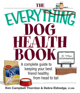 Everything Dog Health Book - Thornton, Kim Campbell