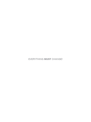 Everything Must Change!: The World after Covid-19 - vila Renata (Editor), and Horvat, Srecko (Editor)