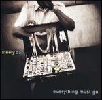 Everything Must Go - Steely Dan