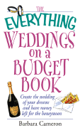 Everything Wedding on a Budget - Cameron, Barbara