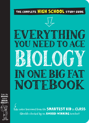 Everything You Need to Ace Biology in One Big Fat Notebook - Workman Publishing, and Brown, Matthew