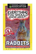 Everything You Should Know about: Rabbits Faster Learning Facts