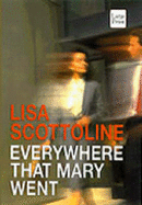 Everywhere That Mary Went