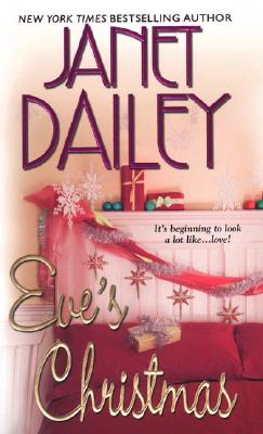 Eve's Christmas - Dailey, Janet