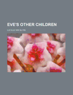 Eve's Other Children