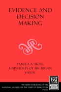 Evidence and Decision Making