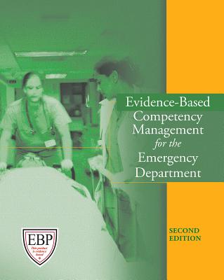Evidence-Based Competency Management for the Emergency Department - Brunt, Barbara