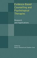 Evidence Based Counselling and Psychological Therapies: Research and Applications
