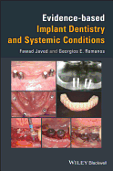 Evidence-based Implant Dentistry and Systemic Conditions