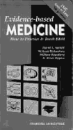 Evidence-Based Medicine: How to Practice & Teach Ebm