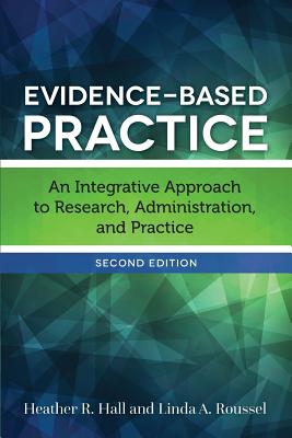 Evidence-Based Practice - Hall