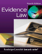 Evidence Lawcards 4/E: Fourth Edition - Routledge