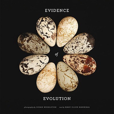 Evidence of Evolution - Hannibal, Mary Ellen, and Middleton, Susan (Photographer)