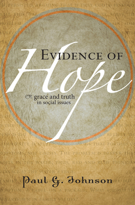 Evidence of Hope - Johnson, Paul G