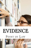 Evidence: Quizmaster: Point of Law