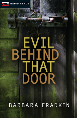 Evil Behind That Door - Fradkin, Barbara