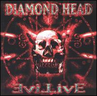 Evil Live - Diamond Head