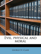 Evil, Physical and Moral