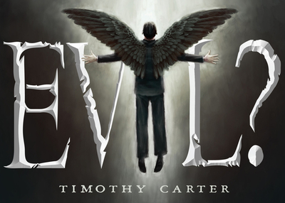 Evil? - Carter, Timothy