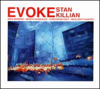 Evoke - Stan Killian