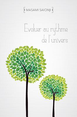 Evoluer Au Rythme de L'Univers - Saionji, Masami