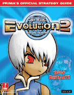 Evolution 2: Far Off Promise: Prima's Official Strategy Guide