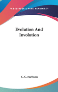 Evolution And Involution