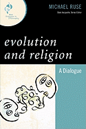 Evolution and Religion: A Dialogue