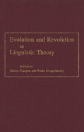 Evolution and Revolution in Linguistic Theory: Studies in Honor of Carlos P. Otero