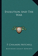 Evolution And The War