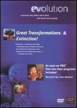 Evolution: Great Transformations/Extinction!