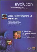 Evolution: Great Transformations/Extinction! - 